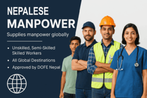 Nepalese manpower supplier from Nepal Supplies (skilled ,unskilled and semi Manpower Supplies Globally